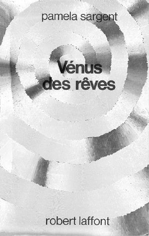 [Vénus-1]Vénus des rêves